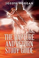 The Rapture and Return Study Guide B0G3CGWN1M Book Cover