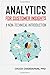 Analytics for Customer Insights: A Non-Technical Introduction