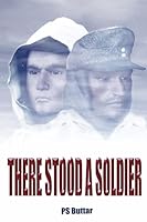 There Stood A Soldier 1411656393 Book Cover
