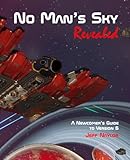 no man sky mods ships  No Man\'s Sky Revealed: A Newcomer\'s Guide to Version 6