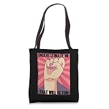 Underestimate Me That'll Be Fun - Go Girls Woman Empowerment Tote Bag