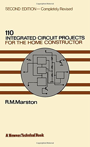 110 Integrated Circuits for the Home Constructor