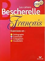 Les Cahiers Bescherelle: Bescherelle Ecole - Cahier D'Exercices Ce2 221892384X Book Cover