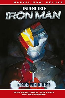 Invencible Iron Man 3. Victor Von Muerte (MARVEL NOW DELUXE) | Ya disponible en tu tienda friki favorita! En mundofriki.es! Invencible Iron Man 3. Victor Von Muerte (MARVEL NOW DELUXE) | Ya disponible en tu tienda friki favorita! En mundofriki.es!