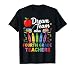 Dream Team Aka Fourth Grade Teachers Happy Back to School T-Shirt