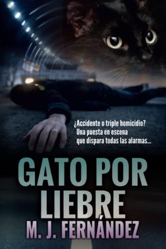 Gato por liebre. (Inspector Salazar 04): Novela negra (Serie del inspector Salazar)