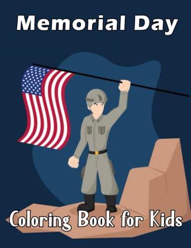 Memorial Day Coloring Book for Kids: Easy And Adorable Coloring Pages of Memorial day, Happy Memorial Day Coloring Book For Kids, Toddlers, ... Great Gift For All Children's Boys and Girls image 2