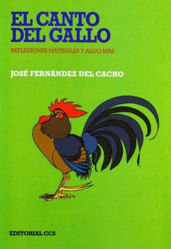 El canto del gallo: 17 (Gestos y palabras)