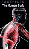Oxford Bookworms Library Factfiles 3 Human Body,the