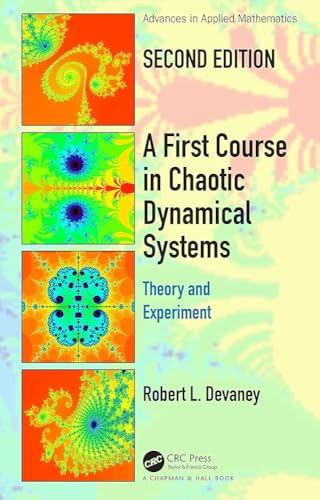 A First Course In Chaotic Dynamical Systems: Theory And Experiment view 2