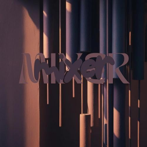 mIXER | Deep Chimes