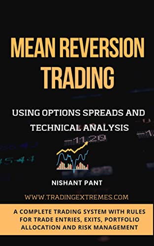 99 Best Online Trading Books: The Top Picks for Beginners in 2023 24 Mean Reversion Trading: Using Options Spreads and Technical Analysis