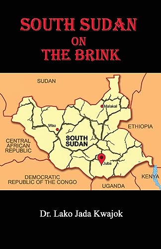 South Sudan On The Brink