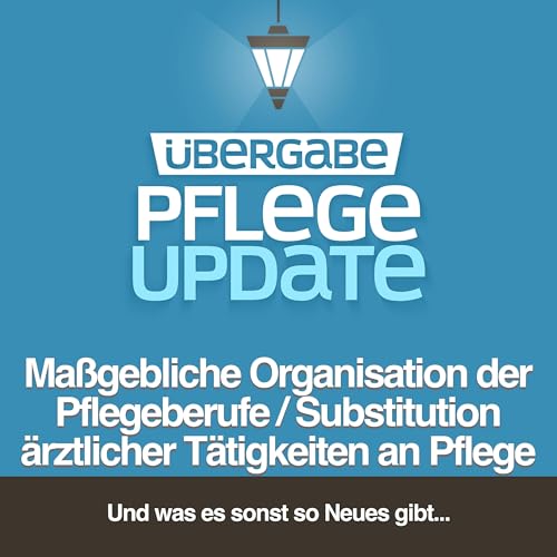 PU113 - Ma&szlig;gebliche Organisation der Pflegeberufe / Substitution &auml;rztlicher T&auml;tigkeiten an Pflege