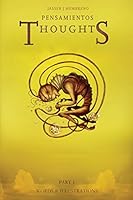 Thoughts Part 1: Pensamientos Parte 1 0996927905 Book Cover