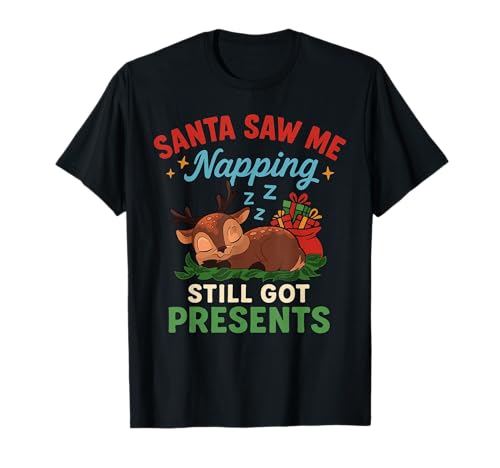 Babbo Natale Saw Me Napping Christmas Christmas Family Celebration Maglietta