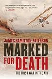 Marked for Death: The First War in the Air