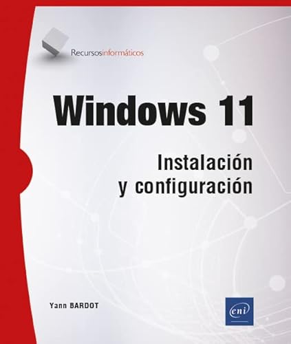 Windows 11 - Instalación y configuración (Recursos Informáticos)