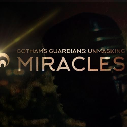 『Gothams Guardians:Unmasking Miracles』のカバーアート