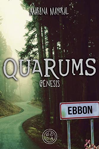 Quarums: Genesis: Volume 1