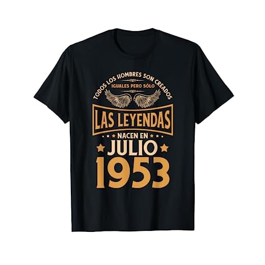 Cumpleaños Hombre Regalos Las Leyendas Julio 1953 Camiseta