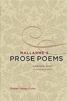 Mallarmé's Prose Poems: A Critical Study (French Edition) 0971408564 Book Cover