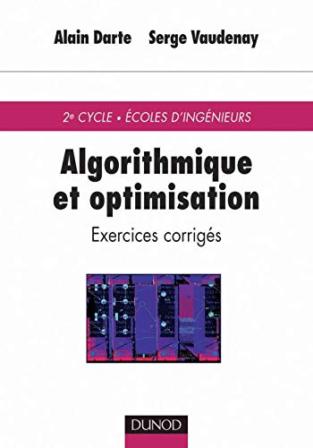 Amazon.co.jp: Algorithmique et optimisation : Exercices corrigés : 本