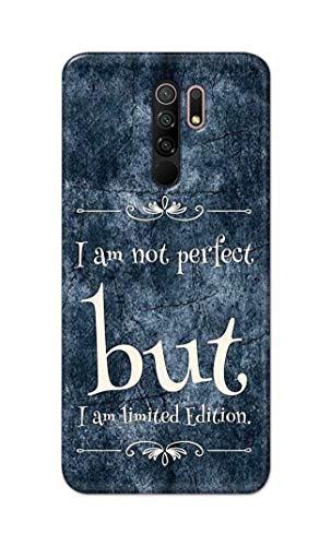 Image of Printed Hard Back Cover Case for Mi Redmi 9 Prime Back Cover (I Am Not Perfect I Am Limited Edition) -1803
