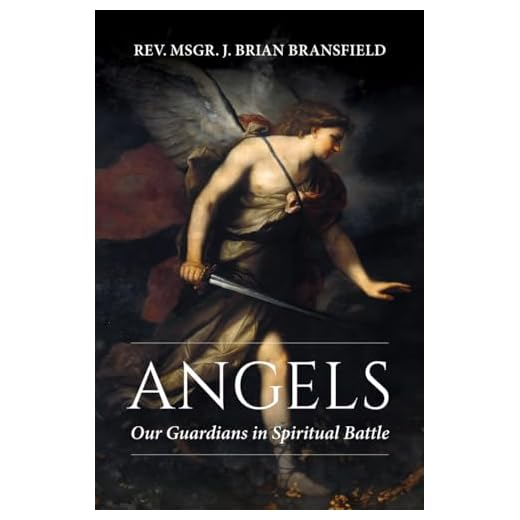 Angels: Our Guardians in Spiritual Battle