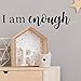 Naklejki ścienne w języku angielskim 'I am Enough salon tło dekoracja ścienna PCW usuwalne samoprzylepne