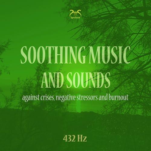 Soothing music (432 Hz) and sounds against crises, negative stressors and burnout by Torsten Abrolat episode artwork