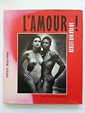 l'Amour ! Foto's 1950-1990