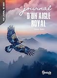 aigle royal alimentation  Journal d\'un aigle royal