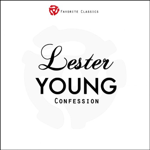 Confession by Lester Young on Amazon Music Unlimited