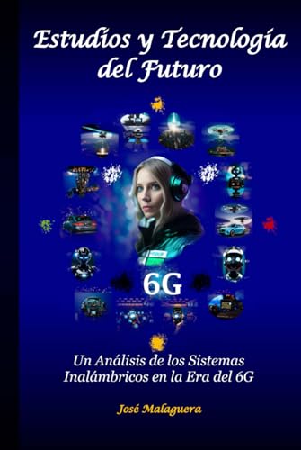Estudios y Tecnología del Futuro: Un Análisis de los Sistemas Ina...