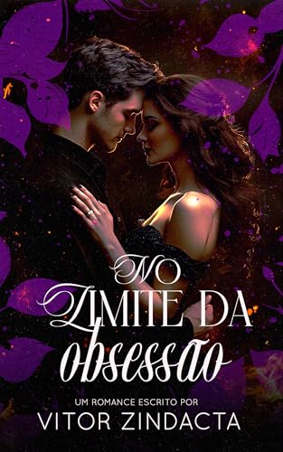 No limite da obsessão: Um dark romance