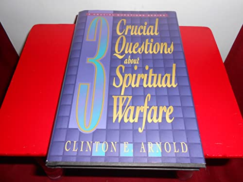 3 Crucial Questions About Spiritual Warfare 0739400568 Book Cover