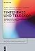 Produktbild Tintenfass und Teleskop: Galileo Galilei im Schnittpunkt wissenschaftlicher, literarischer und visueller Kulturen im 17. Jahrhundert (spectrum Literaturwissenschaft / spectrum Literature, 46, Band 46)