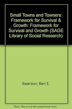 Hardcover Small Towns and Towners: Framework for Survival & Growth Book