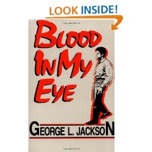 Blood in My Eye: George L. Jackson: 8582090822226: Amazon.com: Books