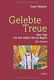  Gelebte Treue: Neun Tage mit dem seligen Liborius Wagner. Eine Novene