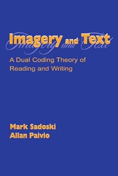 Paperback Imagery and Text: A Dual Coding Theory of Reading and Writing Book