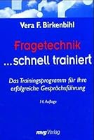 Fragetechnik schnell trainiert 3478083427 Book Cover