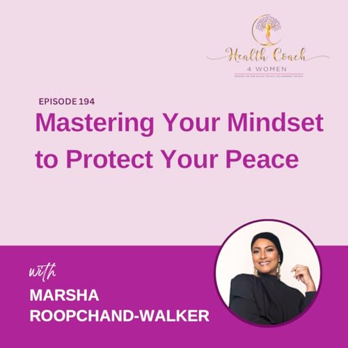 Mastering Your Mindset to Protect Your Peace
