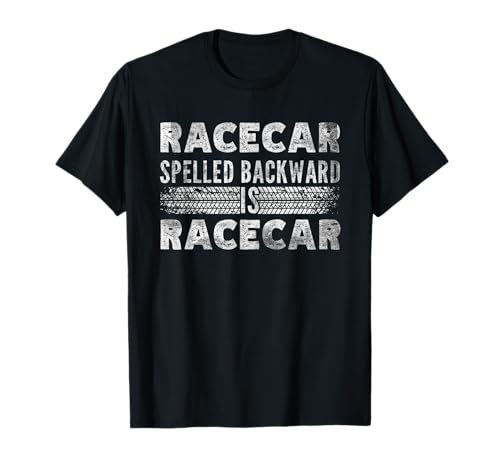Racecar Spelled Backward is Racecar Grunge Mechanics T-Shirt