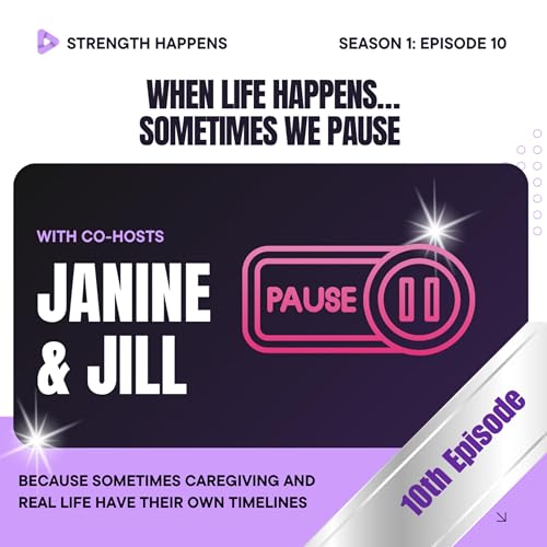 When Life Happens...Sometimes We Pause