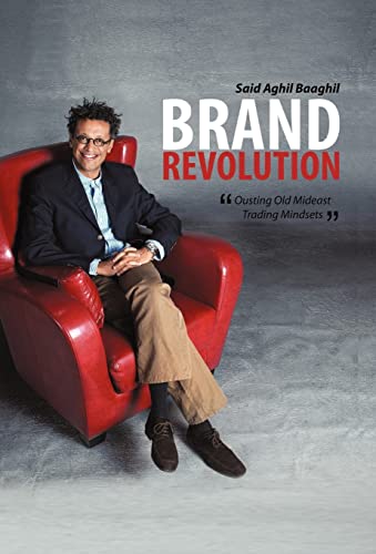 Brand Revolution: Ousting Old Mideast Trading Mindsets