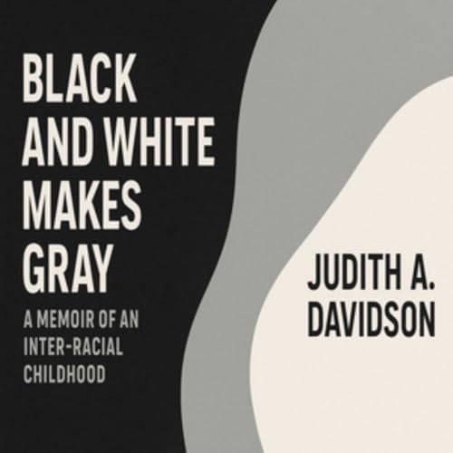 Black and White Makes Gray cover art