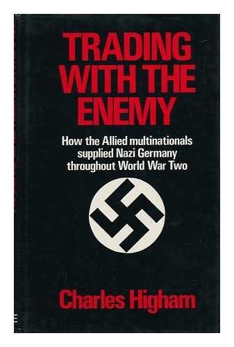 Trading with the Enemy: Expose of the Nazi-Amer... B01MQIPGMP Book Cover
