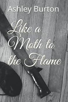 Like a Moth to the Flame